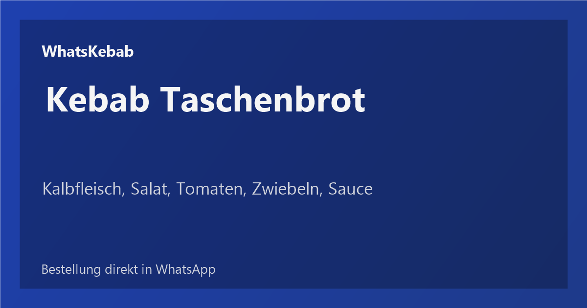 Kebab im Taschenbrot